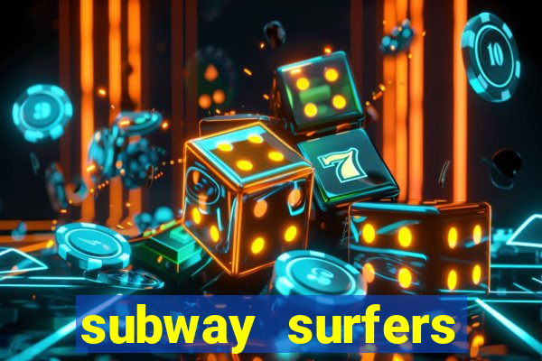 subway surfers money bet